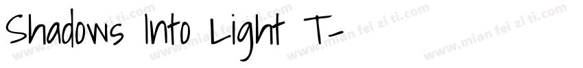 Shadows Into Light T字体转换